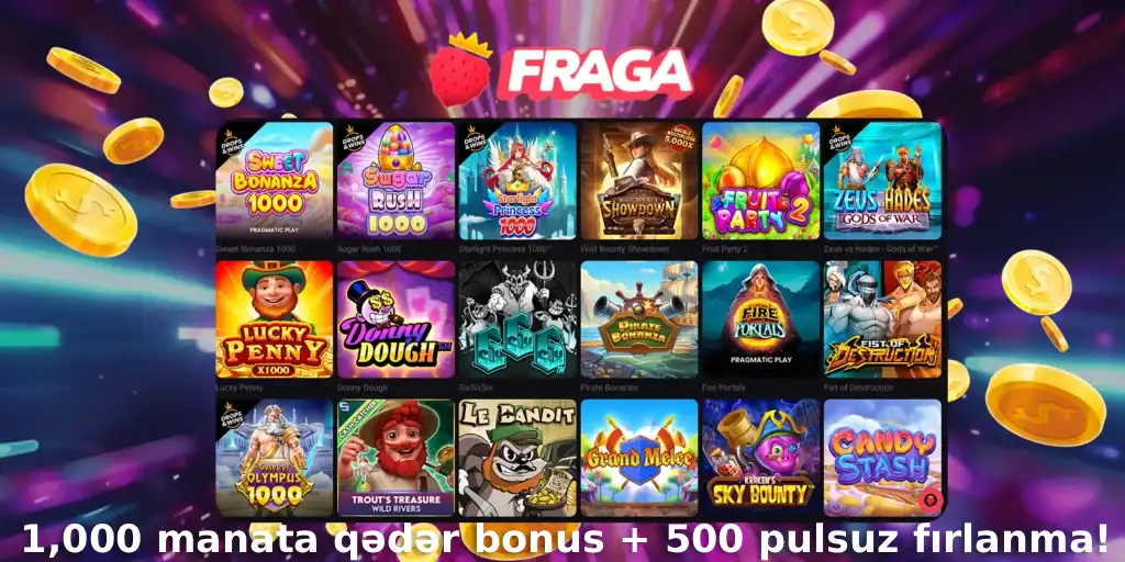 Fraga Casino Azerbaijan - Fragabet Bonus 1000 AZN + 500 FS